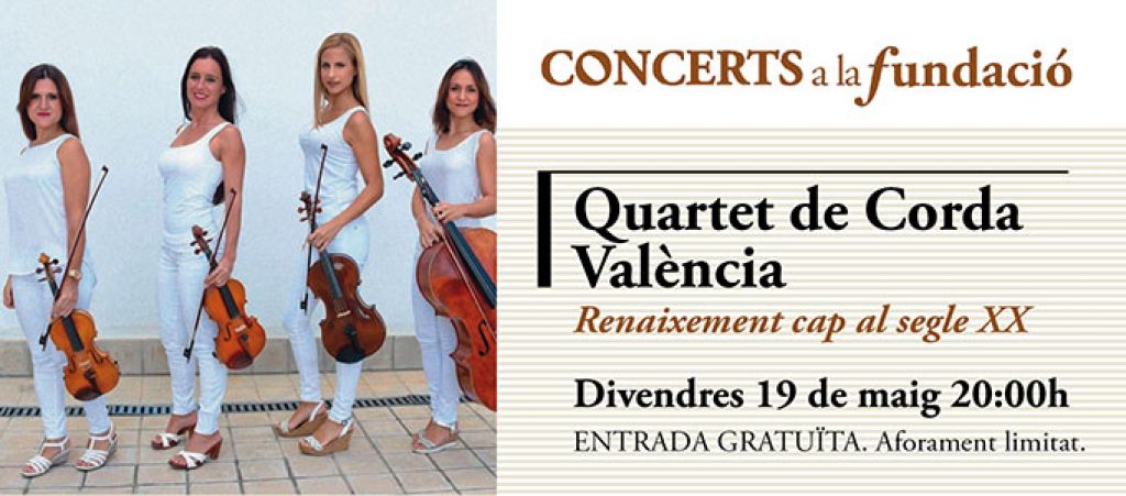  El Cuarteto de Cuerda Valencia ofrece una actuación en Concerts a la Fundació