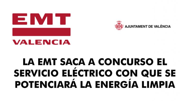 LA EMT SACA A CONCURSO EL SERVICIO ELÉCTRICO CON QUE SE POTENCIARÁ LA ENERGÍA LIMPIA