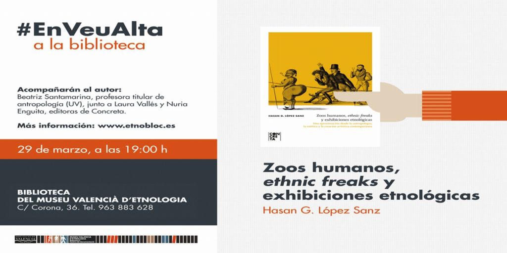 La Biblioteca del Museu Valencià d’Etnologia presenta Zoos humanos, ethnic freaks y exhibiciones etnológicas