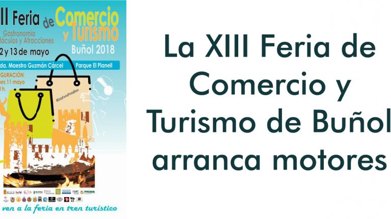 La XIII Feria de Comercio y Turismo de Buñol presenta su cartel